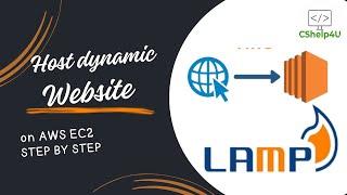 Complete step by step process to host dynamic website on AWS EC2 instance (LAMP Stack)