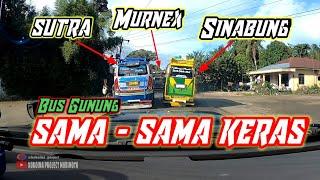 Asli Bikin Sport JantungBalapan Bus GunungMurnex , Sutra & Sinabung - Saling Gunting Menggunting