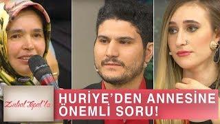 Zuhal Topal'la 194. Bölüm (HD) | Huriye Talibi ile İlgili, Annesine Hangi Önemli Soruyu Sordu?