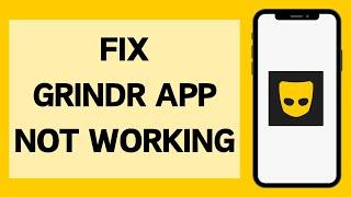 How To Fix Grindr App Not Working (2024) | Grindr App Not Working (Solved)