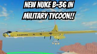 NEW NUKE B36 AND MORE GAMBLING IN MILITARY TYCOON