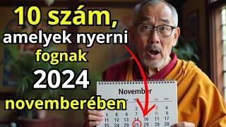 Szerencseszámok: 10 szám, amelyek nagy eséllyel jelennek meg 2024 novemberében | Buddhista tanítások