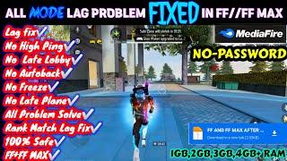 FREE FIRE AND FREE FIRE MAX LAG PROBLEM FIXED NEW LAG FIX CONFIG FILE ALL MODE LAG PROBLEM FIX‼️