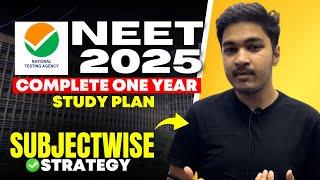 NEET 2025 : One Year Complete Strategy & Study Plan to Score 700+ Marks | Soyeb Aftab