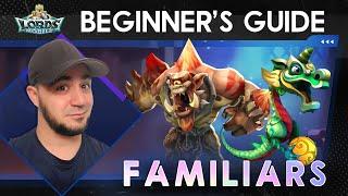 Lords Mobile Beginner's Guide EP7 - Familiars