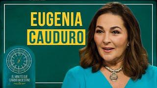 Eugenia Cauduro en El Minuto Que Cambió Mi Destino | Programa Completo | EMQCMD