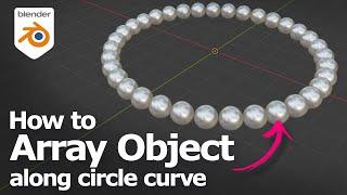How to Array Object on Circle Curve in Blender 4 using modifier