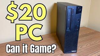 Gaming on a $20 PC