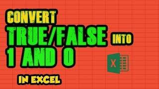 11.Convert TRUE & FALSE to 1 and 0 || Logical output to Boolean output