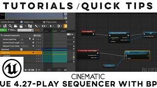 Unreal Engine (UE4.27) Sequencer Tutorial: Play Sequence with Blueprint