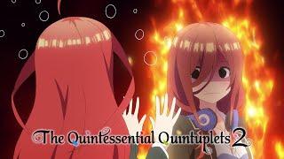 Quintuplet GENIUS | The Quintessential Quintuplets 2