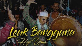 Lagu Aceh  - Leuk Bangguna - Haji Uma (Lirik)