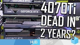 How will the RTX 4070Ti perform over the next two years?