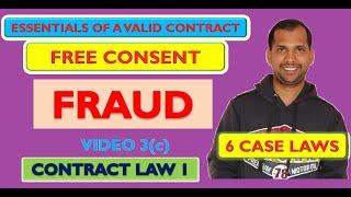 Fraud | Section 17 & 19 | Free Consent | Essentials of Valid contract | Indian Contract Act, 1872