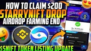 STARRYNIFT Binance Web3 Wallet Airdrop Claim Update | $SNIFT Token Listing Update 