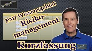 PMI Wissensgebiet — Risikomanagement — Kurzfassung