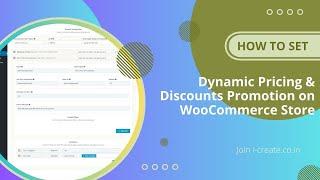 Dynamic Pricing & Discounts Promotion for WooCommerce Store | How to Set Discounted Pricing Model