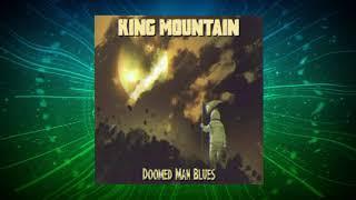 King Mountain Doomed Man Blues