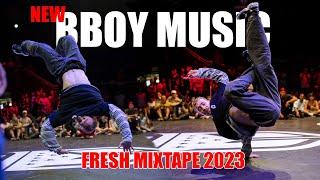 New Bboy Music 2023 | Fresh Breakbeat Mixtape