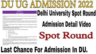 Delhi University UG Admission Spot Round Detail