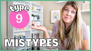 ENNEAGRAM MISTYPES | Are you a Type 9? | Enneagram 9