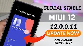 MIUI 12.0.0.11 Global Stable Update Finally Rolling Out All Xiaomi Device | How to Update MiUi 12???