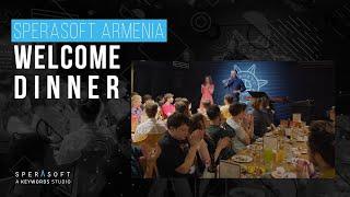 Sperasoft Armenia Welcome Dinner