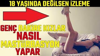 Genç Bakire Kızlar Nasıl Mas,türbasyon Yapar #sağlık