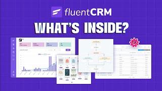 What's Inside FluentCRM