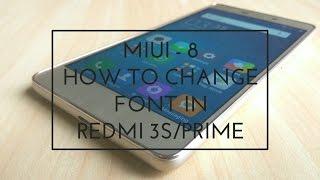 How to Change Font in MIUI 8 -  Redmi 3s Tutorial