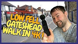 LOW FELL, GATESHEAD | Narrated Walking Tour in 4K! | July 2024