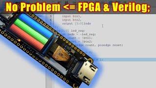 Get Started With FPGAs and Verilog in 13 Minutes!