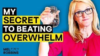 How To Stop Feeling Overwhelmed Right Now | Mel Robbins