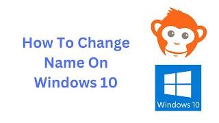 How To Change Account Name for Windows 10
