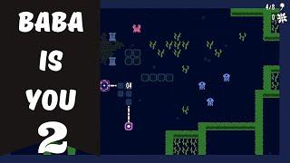 Baba Is You Walkthrough Part - 2 | An Indie Master