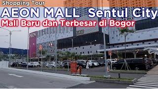 AEON MALL  Sentul City ~  Mall Baru dan Terbesar di Bogor