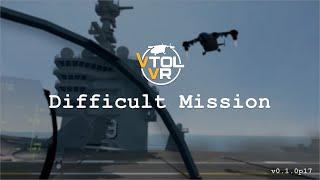 VTOL VR - F/A-26B - Difficult Mission