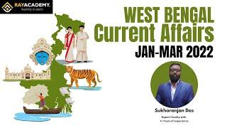 WEST BENGAL Current Affairs 2022 | RAYACADEMY