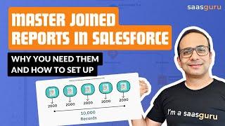 Joined Reports in Salesforce  Why You Need Them and  How to Set Up