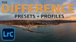 LIGHTROOM PRESETS and PROFILES: What is the difference???