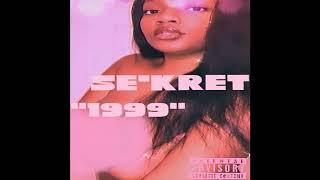 Se’Kret - 1999