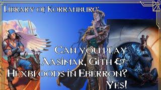 Aasimar, Githyanki, Githzerai & Hexblood Characters in Eberron | Korranburg Library