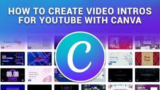 How To Create Beautiful Intros For YouTube Videos With Canva For Free