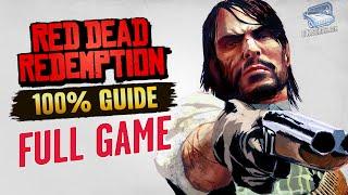 Red Dead Redemption - Full Game Walkthrough 100% Completion (PC 4K 60fps)