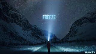 KYGO - Freeze (HANEY remix)