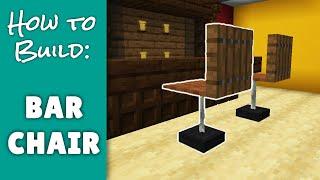 Bar Chairs - Minecraft Furniture