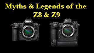 Myths & Legends of the Z8 & Z9