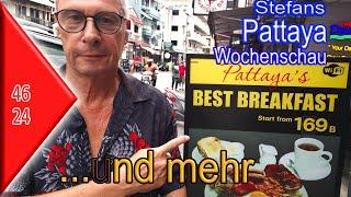 Pattayas bestes Frühstück   Pattaya Wochenschau KW 46 1