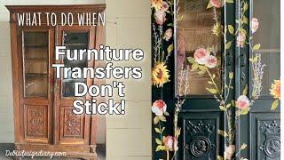 How to Fix Furniture Transfers when they Won't Stick