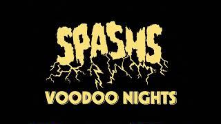 Spasms - Voodoo Nights (Invocatio I 2024)